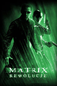 Matrix Rewolucje Cały film - Gdzie obejrzeć online - Viderio