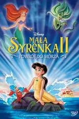 Mała Syrenka 2: Powrót do morza Cały film - Gdzie obejrzeć online - Viderio