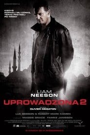 Uprowadzona 2 Cały Film • Vider • Online