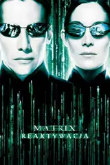 Matrix Reaktywacja Cały film - Gdzie obejrzeć online - Viderio